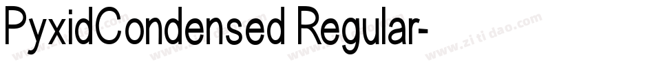 PyxidCondensed Regular字体转换